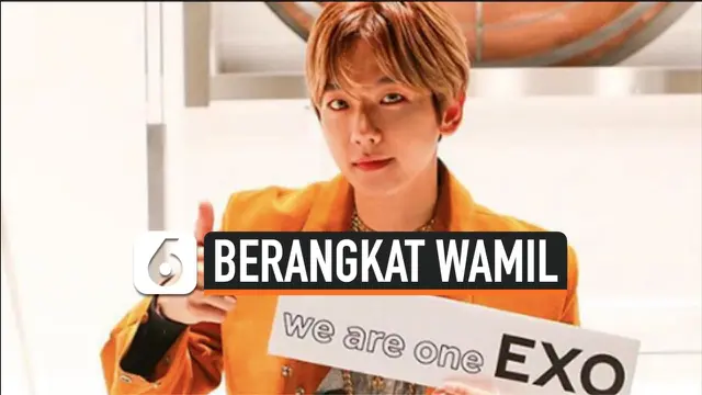 VIDEO: Baekhyun EXO Pamit Berangkat Wajib Militer