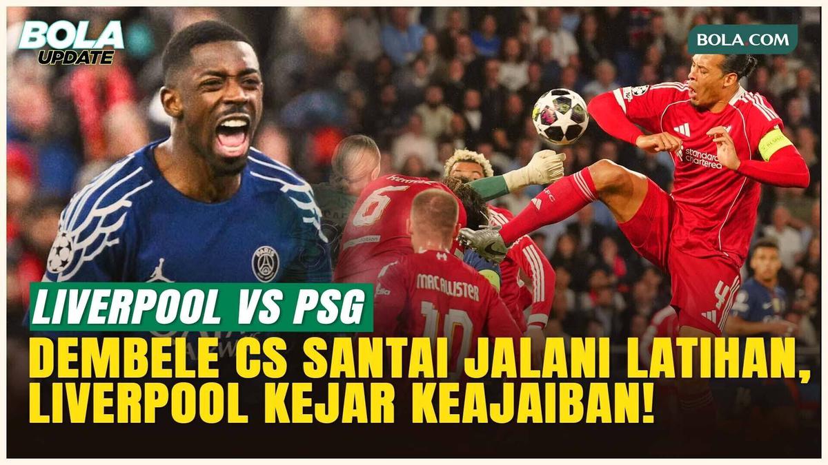 PSG Jalani Latihan Santai Jelang Duel Panas di Anfield, Liverpool Dalam Tekanan Besar