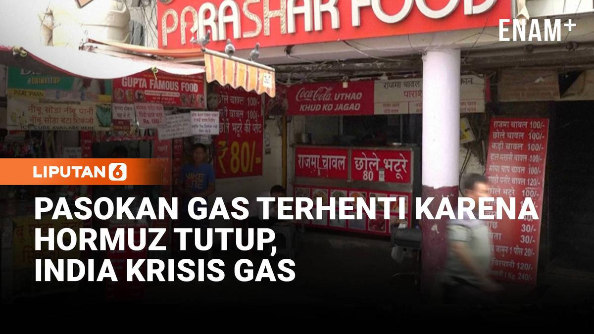 India Alami Krisis Gas Akibat Selat Hormuz yang Tak Kunjung Dibuka