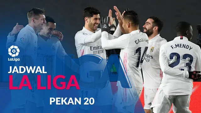 MOTION GRAFIS: Jadwal Liga Spanyol Pekan 20, Real Madrid Hadapi Deportivo Alaves