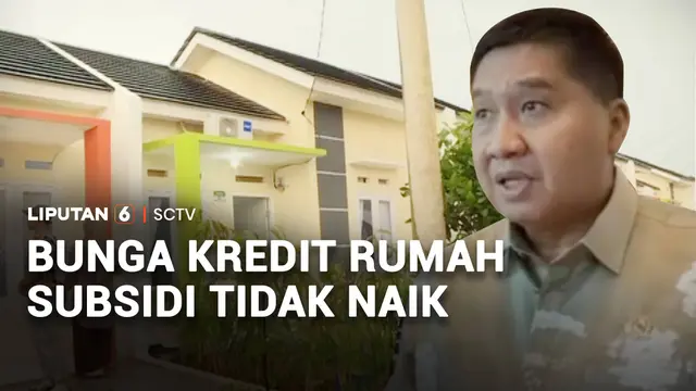 "BI Rate" Naik, Pemerintah Jamin Bunga KPR Rumah Subsidi Tetap Flat 5 Persen!