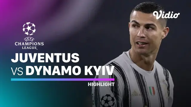 VIDEO: Highlights Liga Champions, Juventus Tundukkan Dynamo Kiev 3-0