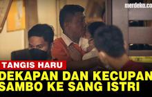 VIDEO: Berawal di Sofa, Ini Momen-Momen Mesra Ferdy Sambo & Putri Candrawathi