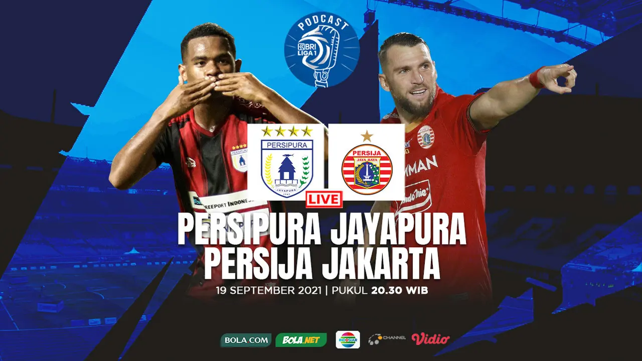 Live Podcast BRI Liga 1 - Persipura Jayapura Vs Persija Jakarta
