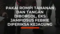 Mantan Jampidsus Febrie Adriansyah tiba di Gedung Utama Kejaksaan Agung, Jakarta, Kamis (3/9/2026).

Febrie datang dari Rutan KPK untuk menjalani pemeriksaan sebagai saksi dalam kasus tindak pidana pencucian uang (TPPU) oleh Tim 9 Kejagung.

Pantauan di lokasi, Febrie mengenakan kemeja putih dan ...