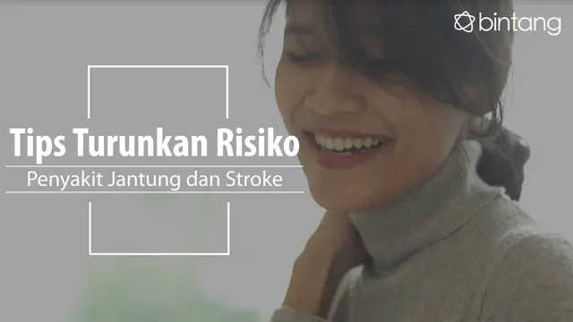 [Bintang] Jantung dan Stroke