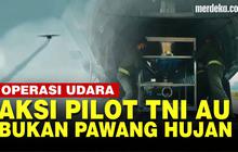 VIDEO: Begini Operasi Modifikasi Cuaca Pilot TNI AU Dari Pesawat C-212 Cassa saat G20