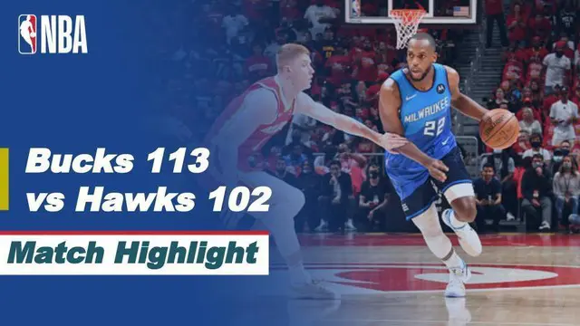 Berita Video. Highlights Pertandingan Final Wilayah Timur NBA Playoffs 2021 Milwaukee Bucks Vs Atlanta Hawks pada Senin (28/6/2021)