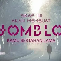 Sikap Ini Akan Membuat Jomblo Kamu Bertahan Lama