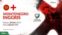 Kualifikasi Piala Eropa 2020 - Montenegro Vs Inggris (Bola.com/Adreanus Titus)