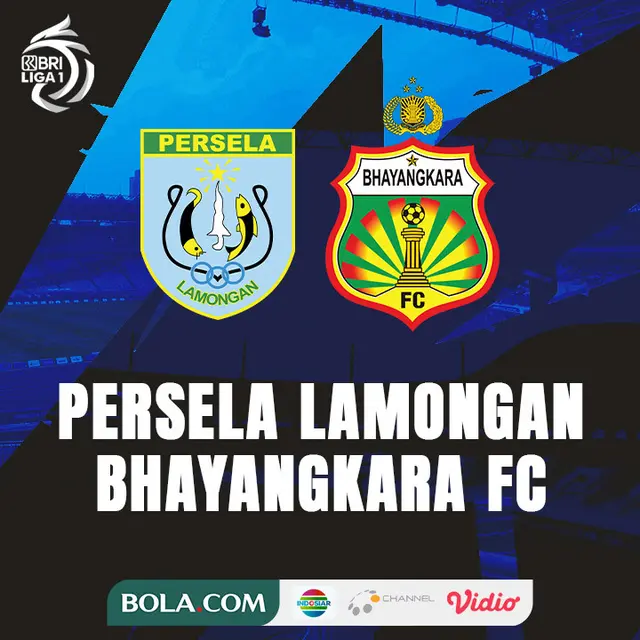 BRI Liga 1 - Persela Lamongan Vs Bhayangkara FC