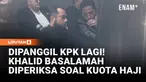 Ustadz Khalid Basalamah kembali diperiksa KPK sebagai saksi dalam kasus dugaan korupsi kuota haji 2023–2024. Pemeriksaan ini menjadi bagian dari pendalaman penyidikan terkait dugaan jual beli kuota haji tambahan yang kini telah menjerat sejumlah te...