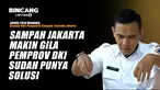 Bincang Liputan6 Sampah Jakarta