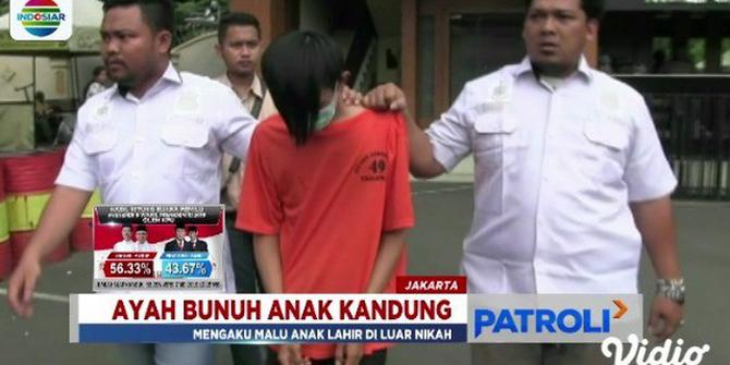 Pengakuan Ayah Kandung Bunuh Anak di Kebon Jeruk