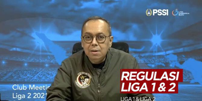 VIDEO: Siap-siap, PT LIB Sudah Umumkan Regulasi untuk Liga 1 dan Liga 2