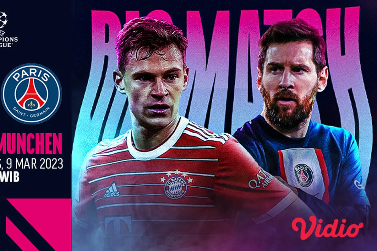 Tonton Live Streaming Liga Champions Leg 2 Round 16 PSG Vs Bayern Munchen Kamis, 9 Maret 2023 di Vidio