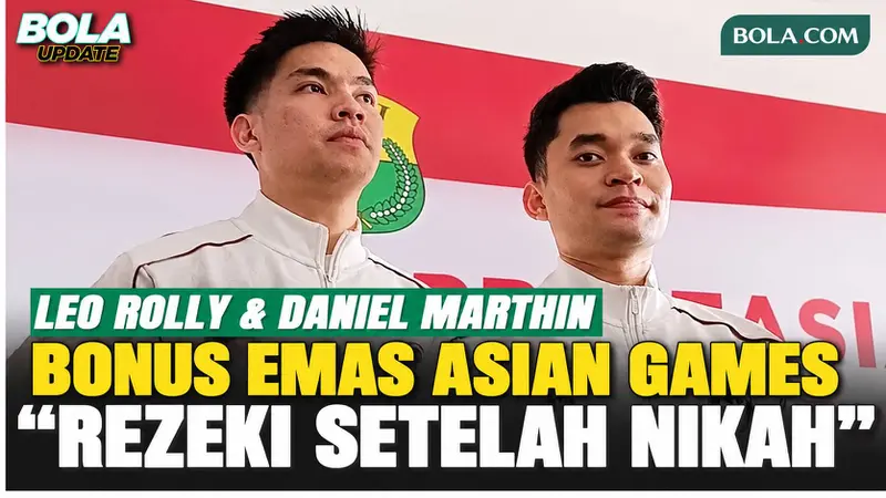 Leo Rolly Carnando dan Daniel Marthin Raih Bonus Emas Asian Games 2026, Singgung Rezeki Setelah Nikah dan Target Olimpiade