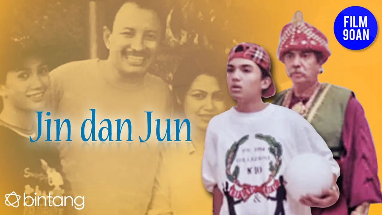 Film 90-an, Sinetron Jin dan Jun Tawarkan Kisah Aladin Indonesia