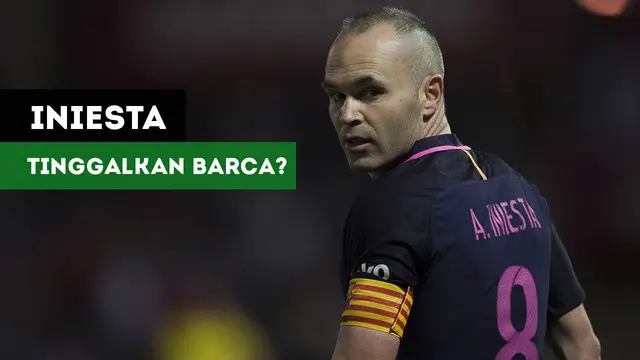 VIDEO: Andres Iniesta Bisa Pergi dari Barcelona Secara Gratis
