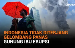 Mulai dari Indonesia tidak diterjang gelombang panas hingga Gunung Ibu erupsi lagi, berikut sejumlah berita menarik News Flash Liputan6.com.