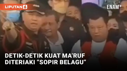 VIDEO: Momen Kuat Ma'ruf Diteriaki Sopir Belagu Saat Ditunjukkan ke Publik