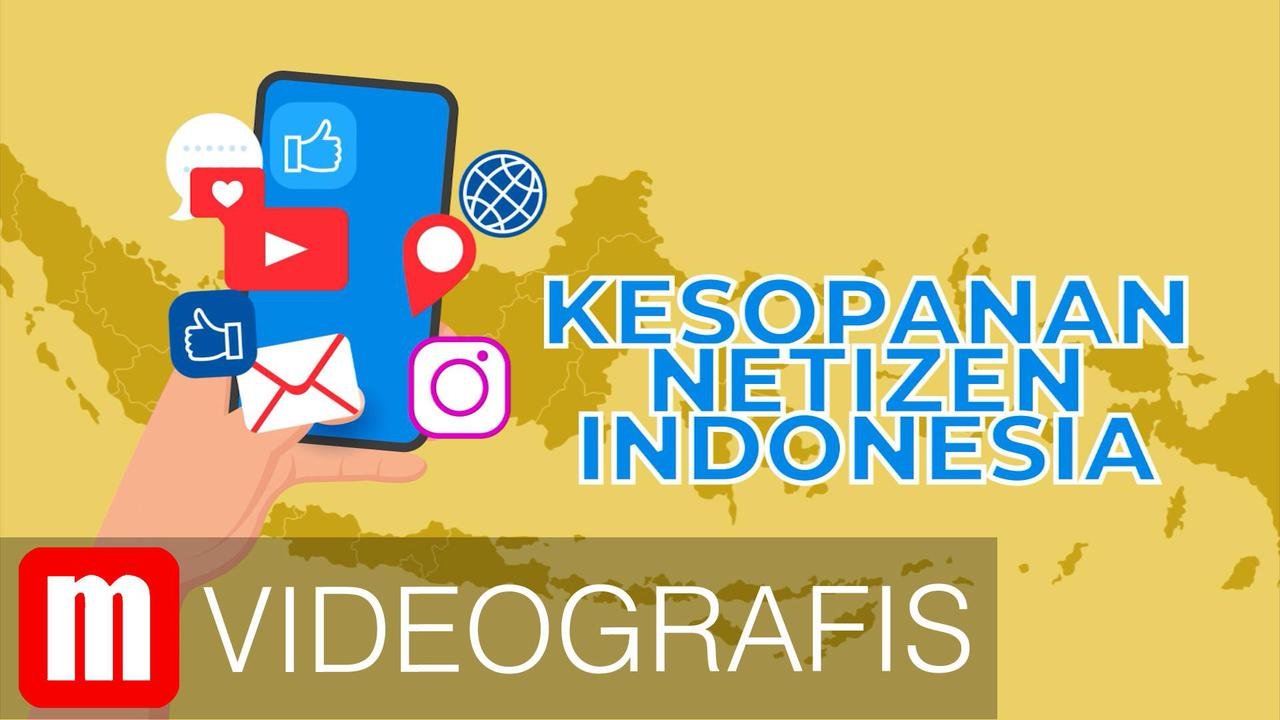 VIDEOGRAFIS: Alasan Mengapa Netizen Indonesia Paling Tak Sopan
