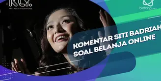 cerita pengalaman Siti Badriah Belanja Online.