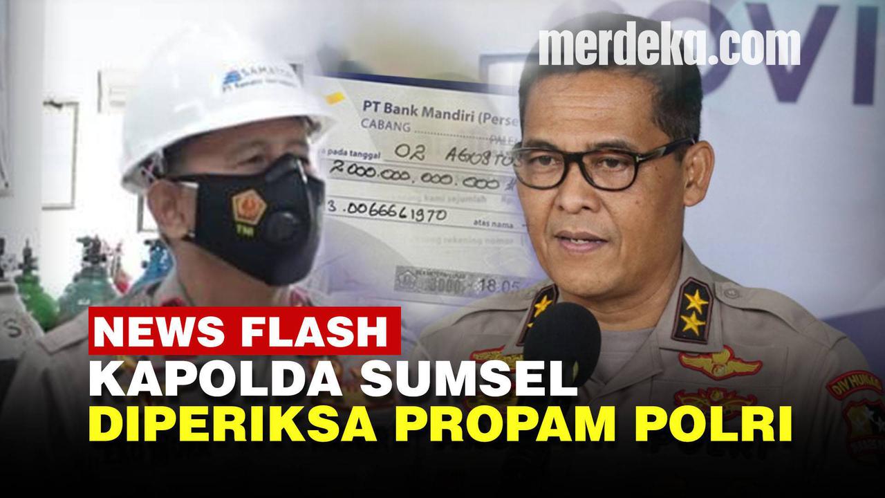 VIDEO: Mabes Polri Turun Tangan Periksa Kapolda Sumsel Terkait Sumbangan Rp2 Triliun