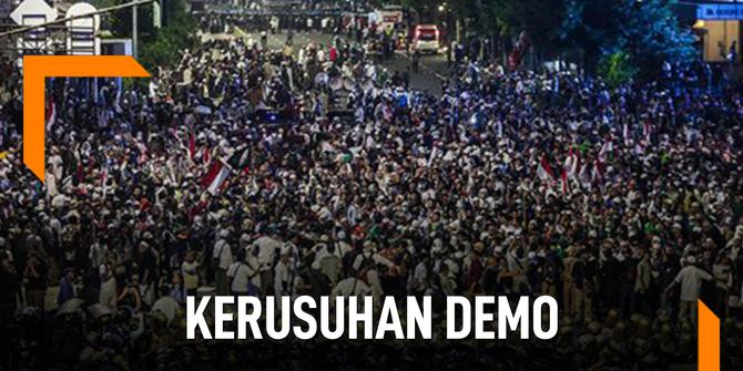 VIDEO: Kronologi Kerusuhan Demo Bawaslu