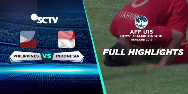VIDEO: Highlight Piala AFF U-15 2019, Filipina Vs Timnas Indonesia 0-4