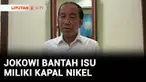 Presiden ke-7 RI, Joko Widodo merespons namanya yang sempat ramai dikaitkan dengan kapal pengangkut nikel hasil tambang di Raja Ampat, Papua Barat Daya. Jokowi membantah kapal itu miliknya.