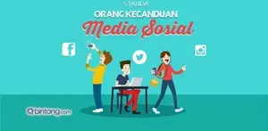 5 Tanda Orang Kecanduan Sosial Media 
