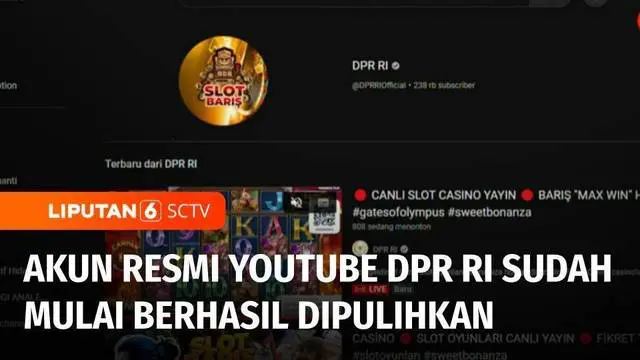 Badan Siber dan Sandi Negara, BSSN, memastikan jika akun Youtube milik DPR RI yang sebelumnya diretas, dan menampilkan permainan judi online jenis slot mulai berhasil dipulihkan, meski pulih, karena Youtube wakil rakyat ini belum dapat tayang kembali...