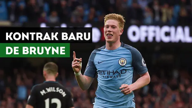 Berita video mengenai Kevin De Bruyne yang resmi memperpanjang kontraknya di Manchester City.