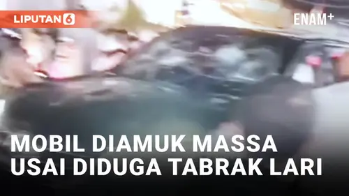 VIDEO: Diduga Tabrak Lari, Mobil di Jaktim Ringsek Diamuk Massa