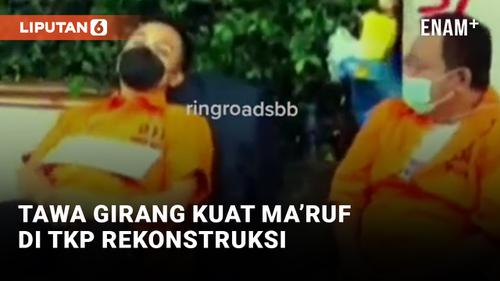 VIDEO: Miris! Ma'ruf Kuat Tertawa Saat Jalani Rekonstruksi Pembunuhan Brigadir J