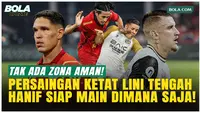 Hanif Sjahbandi Bongkar Kerasnya Persaingan Lini Tengah Persija!