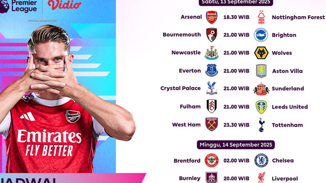 Simak Jadwal Premier League 2025/2026 Pekan Keempat, Nonton Eksklusif di Vidio