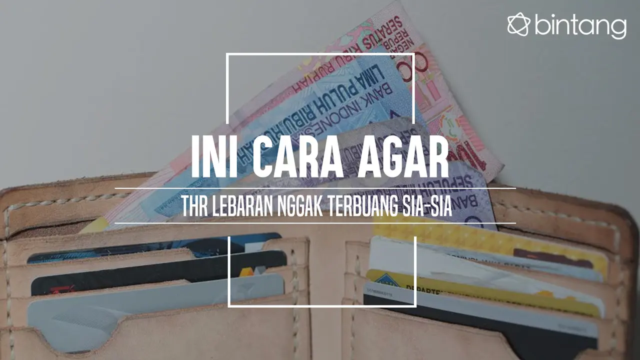 Dari pada terbuang sia-sia, ini cara terbaik gunakan uang THR. (Foto: Deki Prayoga, Digital Imaging: M. Iqbal Nurfajri/Bintang.com)