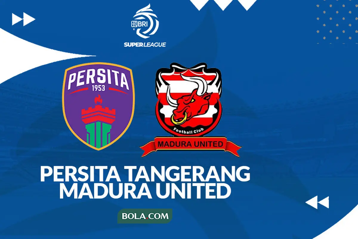 Prediksi Persita Tangerang vs Madura United