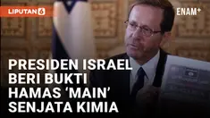Presiden Israel Perlihatkan Panduan Pembuatan Senjata Kimia Milik Hamas