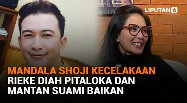 Mulai dari Mandala Shoji kecelakaan hingga Rieke Diah Pitaloka dan mantan suami baikan, berikut sejumlah berita menarik News Flash Showbiz Liputan6.com.