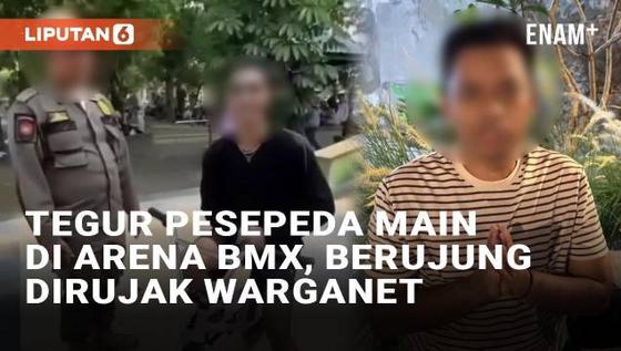VIDEO: Tegur Pesepeda Karena Main di Arena BMX, Pria di Tulungagung Dirujak Warganet Hingga Klarifikasi