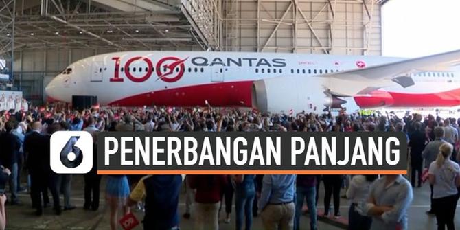 VIDEO: Qantas Tuntaskan Sensasi 19 Jam Nonstop di Udara