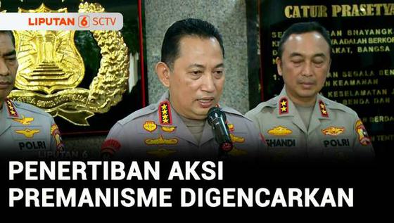 VIDEO: Tegas! Kapolri Jenderal Listyo Sigit Tak Ada Ruang untuk Aksi Premanisme