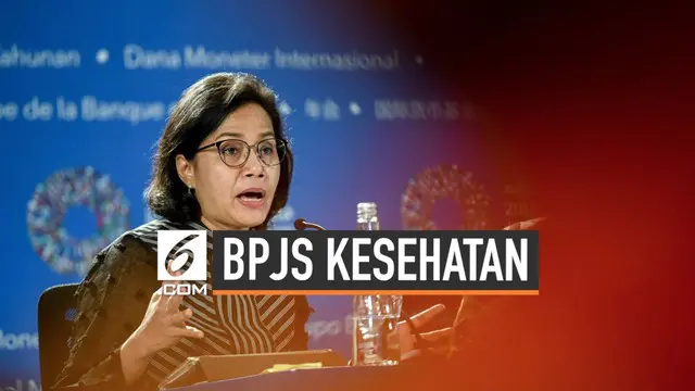 Menteri Keuangan Sri Mulyani Indrawati mengusulkan kenaikan iuran peserta BPJS Kesehatan. Kenaikan iuran tersebut diusulkan berlaku serentak pada tahun 2020.