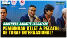 Rakernas Akuatik Indonesia 2026 menegaskan strategi pembinaan atlet melalui pengiriman 12 perenang muda ke AS, Kanada, dan Australia, peningkatan standar pelatih internasional, serta kajian pembentukan asosiasi polo air demi target multi-event 2027.