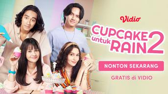 Sudah Rilis 3 Episode Baru, Cupcake untuk Rain 2 Lanjutkan Cerita Michelle Ziudith Buka Toko Kue, Intip Sinopsis di Sini