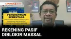 Ribuan rekening nasabah bank tiba-tiba tak bisa diakses ternyata diblokir massal. Usut punya usut ternyata pemblokiran dilakukan oleh Pusat Pelaporan dan Analisis Transaksi Keuangan (PPATK). Apa alasan PPATK melakukan pemblokiran rekening mendadak ta...