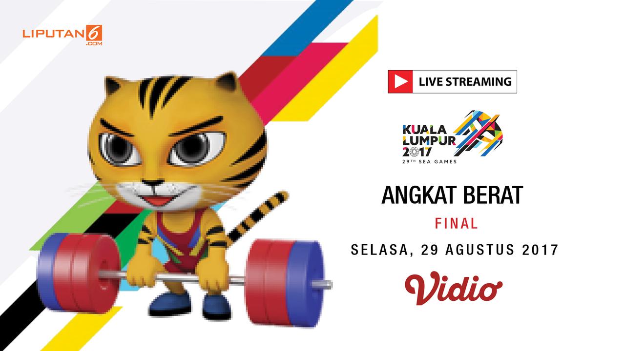 Banner Livestreaming Angkat Berat sea games 2017
